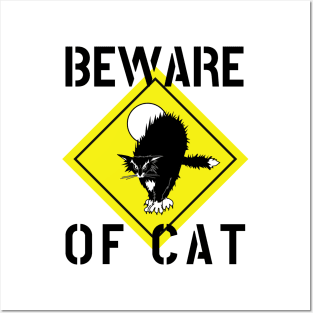 BEWARE CAT PET OWNER GIFT WARNING FUNNY Posters and Art